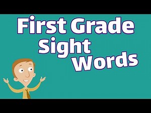 200+ First Grade Sight Words for Young Readers