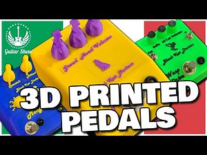 3D Printed Guitar Pedals - Now ANYTHING is possible...