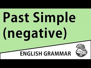 Elementary - Past Simple (negative)