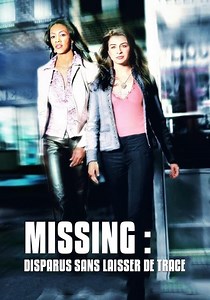 Missing : Disparus sans laisser de trace streaming