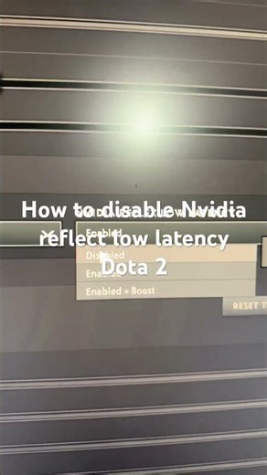 How to disable Nvidia reflect low latency Dota 2