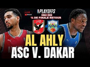 🔴 ASC VILLE DE DAKAR 🇸🇳 - AL AHLY 🇪🇬 LIVE | BAL 2026 : 🚀 LES DAKAROIS PEUVENT ÉCRIRE L’HISTOIRE !
