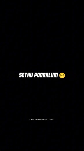 🫴🏻Sethu#povathu😭#enthan#udambu#mattumae🤕#song#lyrics#watsappstatus‼️