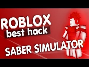Best Hack! Saber Simulator 🔥New🔥 AutoFarm Ⅰ TP Ⅰ Unlimited All & MORE!