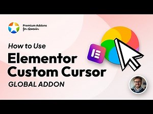 Elementor Custom Mouse Cursor Tutorial by Premium Addons for Elementor