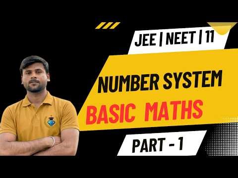 Number System Basic Maths Part 1 | Class 11 JEE Main/NEET | By Manoj Sir | GEMS Classes