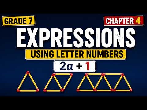 Expressions Using Letter Numbers | Grade 7 Mathematics Chapter 4