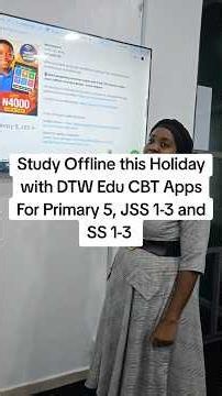 Study Offline this Holiday with DTW Edu CBT Apps For Primary 5, JSS 1-3 and SS 1-3 #dtwtutorials