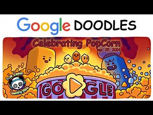 CELEBRATING POPCORN | GOOGLE DOODLES GAMES | HOMENAJE A LAS PALOMITAS DE MAÍZ