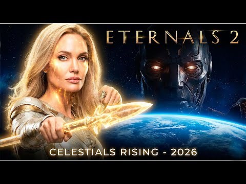 ETERNALS 2 (2026) New Movie First Look | The Return of the Gods – Marvel Studios AI Trailer