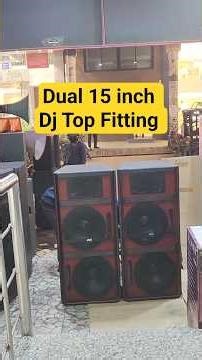 Dual 15 Dj Setup Fitting || #dj #shorts