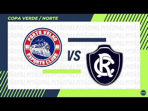 PORTO VELHO X REMO AO VIVO COM IMAGENS