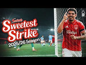 Best GOALS of 2025/26! 🚀 | Swizzels Sweetest Strike Of The Season 🍬