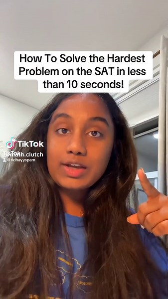Solve the Hardest SAT Math Problem in Under 10 Seconds