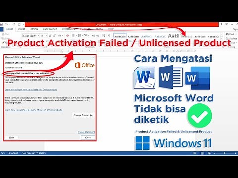 Begini Cara Mengatasi MICROSOFT WORD Tidak Bisa Diketik WINDOWS 11 | PRODUCT ACTIVATION FAILED |
