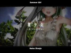【初音ミク】夏少女 PV English and romaji subs