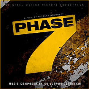 Guillermo Guareschi - Phase 7 (Original Motion Picture Soundtrack)