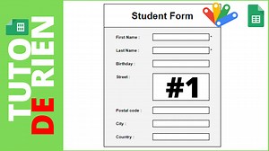 Formulaire de saisie dans google Sheets et Apps Script - TUTO DE RIEN