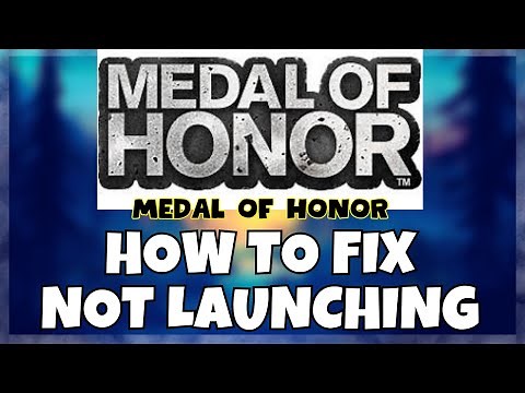 How to Fix Medal of Honor Not Launching Windows 10 / 11 || 2023 Fix