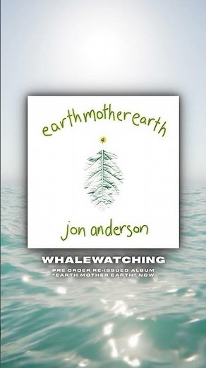 Jon Anderson - "Whalewatching"