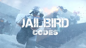Jailbird codes (February 2026)