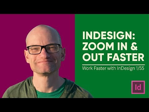 Adobe Indesign CC tips and tricks | How to zoom in and out faster in InDesign