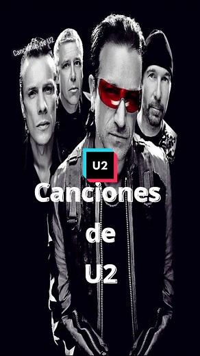 Top 10 Éxitos de U2: Las Mejores Canciones