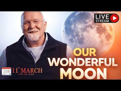 Our Wonderful Moon - The Moon by Sign, by House & Aspect LIVES (Wednesday 11 March, 7pm UK Time)