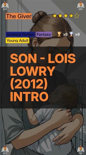 Son - Lois Lowry (2012) Intro (The Giver - 4) - 3.99 ⭐️