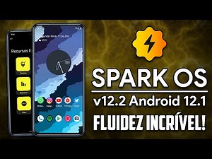 Spark-OS ROM v12.2 | Android 12.1 (12L) | BETTER FLUIDITY ON ANDROID 12!