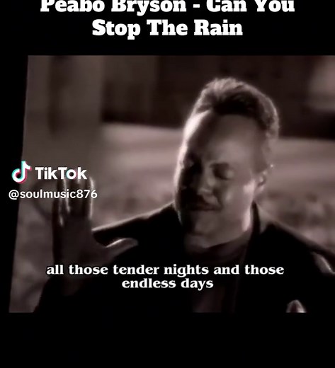 Peabo Bryson - Can You Stop The Rain: Full Song