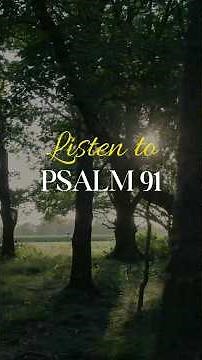Listen to Psalm 91 | Verse-by-Verse Scripture Reading with On-Screen Text