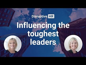 From resistance to buy-in: Influencing the toughest leaders
