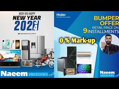 Naeem electronics O% Markup All Products Available Easy Installment Py