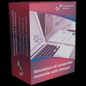 Course Simulation of Composites with Abaqus - TecnoDigital School