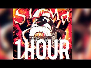 SIGMA BOY FUNK 1 Hour