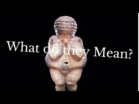 The Venus Figurines: What do they represent?