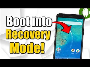 How to Boot into Recovery Mode on Android Phone (100% Works!)