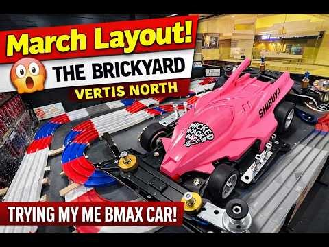Trying the NEW March Layout at The Brickyard Vertis North | ME BMAX Run!