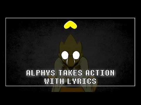 Alphys Takes Action With Lyrics | Undertale [REMAKE]