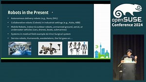 Building a Robotic Future with openSUSE and Open Source