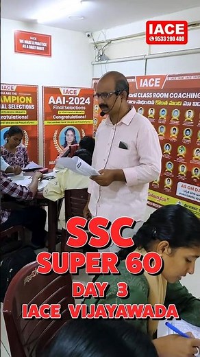 SSC Super 60 Day 03 @ IACE Vijayawada | 14-Hour Intensive Training