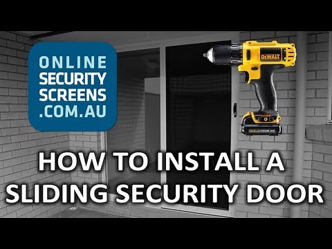 How to Install a Sliding Security Door - OnlineSecurityScreens.com.au
