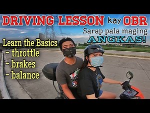 Driving Lesson 101 | Learn the Basics on driving a motorcycle | Turuan natin si OBR
