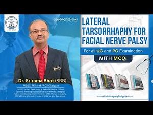 Lateral Tarsorrhaphy For Facial Nerve Palsy