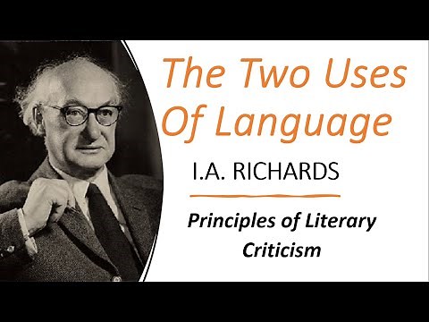 The Two Uses of Language: I.A. Richards | Principles of Literary Criticism‪@RaushanShresth‬