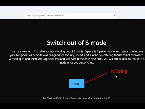 Fix can't switch out of S mode in Windows 11, Get not showing in Store