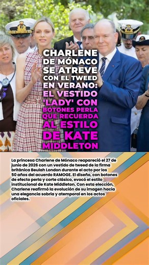 🧵 Charlene de Mónaco reaparece con un vestido de tweed en verano