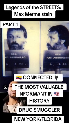 Legends of the STREETS: Max Mermelstein - The Most Valuable Informant in US History