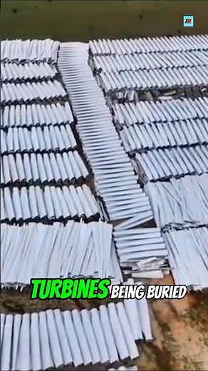 Why Are Thousands of Wind Turbines Being Buried #shorts